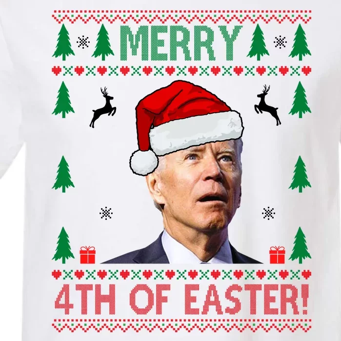 Merry 4th Of Easter Funny Joe Biden Ugly Christmas Garment-Dyed Heavyweight T-Shirt