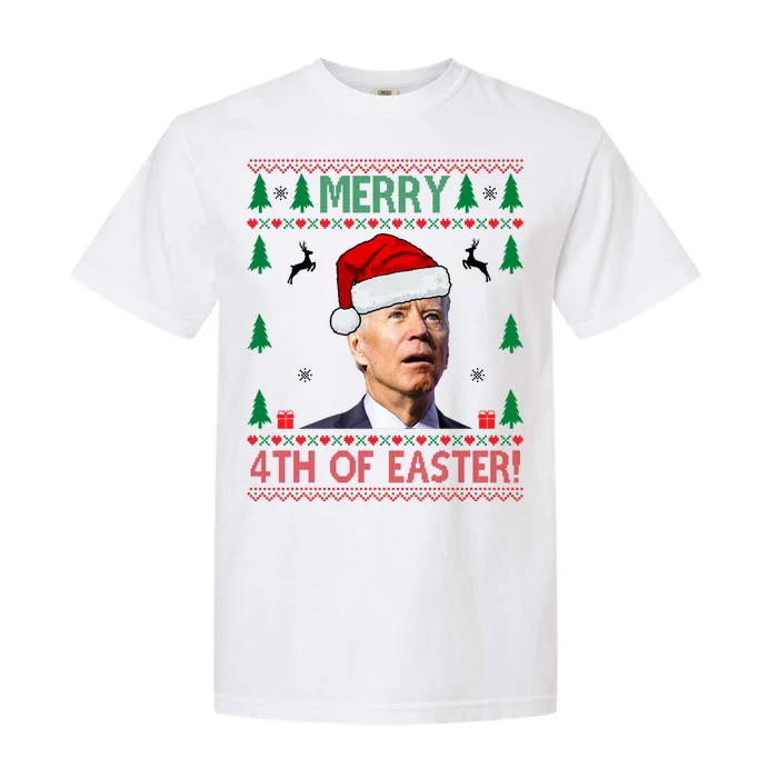 Merry 4th Of Easter Funny Joe Biden Ugly Christmas Garment-Dyed Heavyweight T-Shirt