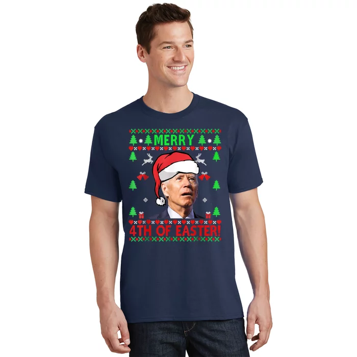 Merry 4th Of Easter Funny Joe Biden Christmas Ugly Sweater T-Shirt