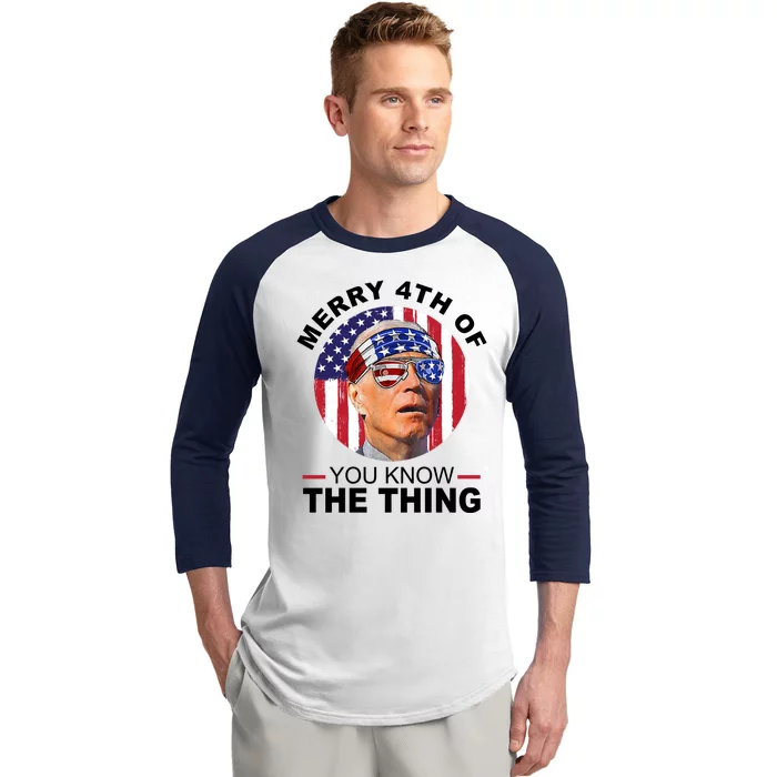 Merry 4th Of You Know The Thing Confused Biden 4th Of July Baseball Sleeve Shirt