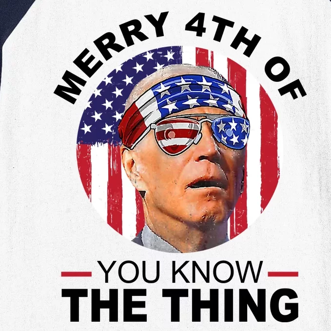 Merry 4th Of You Know The Thing Confused Biden 4th Of July Baseball Sleeve Shirt