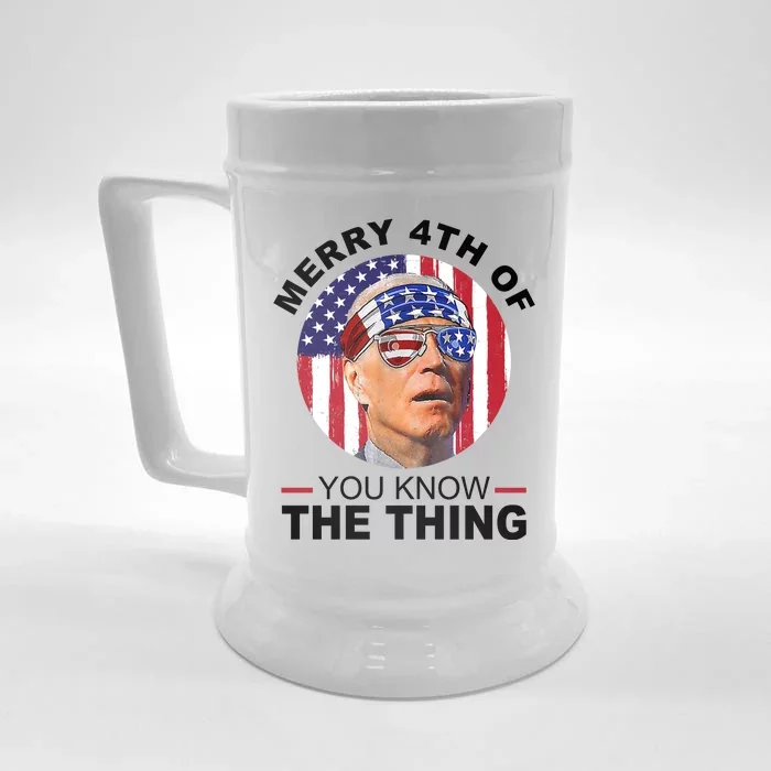 Merry 4th Of You Know The Thing Confused Biden 4th Of July Front & Back Beer Stein