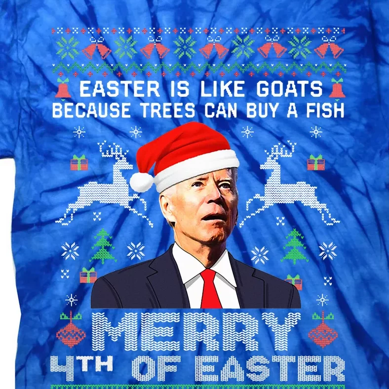 Merry 4th Of Easter Funny Biden Ugly Christmas Sweater Tie-Dye T-Shirt