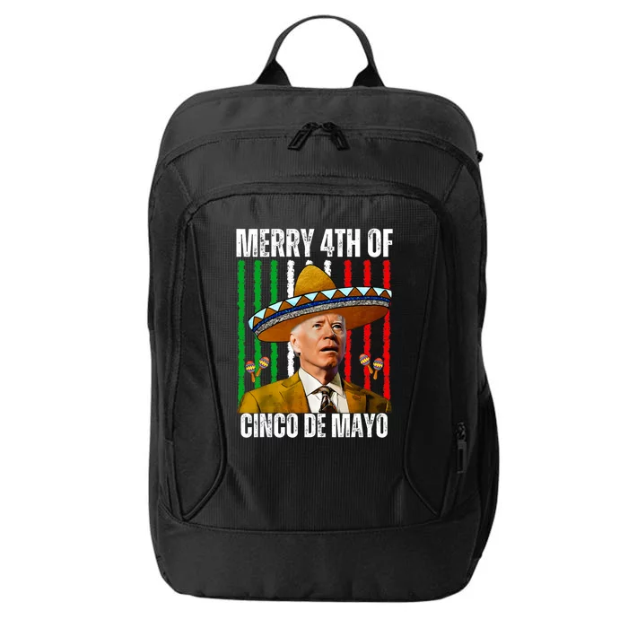 Merry 4th Of Cinco De Mayo Day Joe Biden Sombrero Hat Funny City Backpack