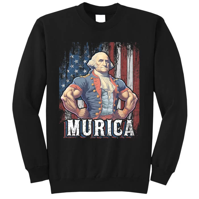 Murica 4th Of July Patriotic Funny George Washington July 4th Tall Sweatshirt