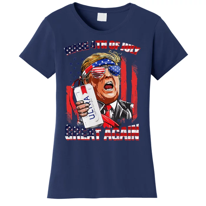 Make 4th Of July Great Again Funny Trump Drinking Beer Women's T-Shirt