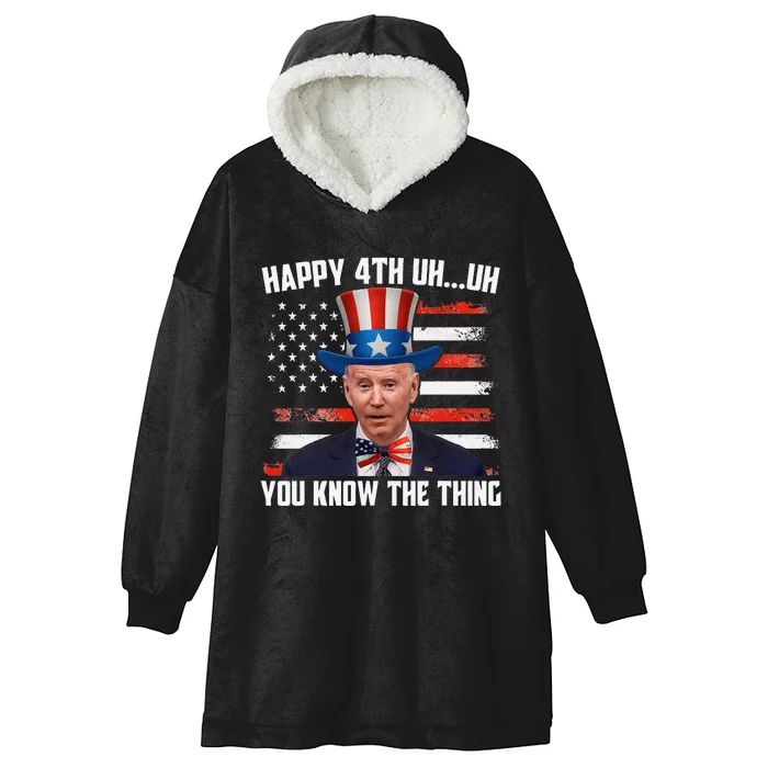 Merry 4th Of Uh Oh You Know The Thing Confused Joe Biden Hooded Wearable Blanket