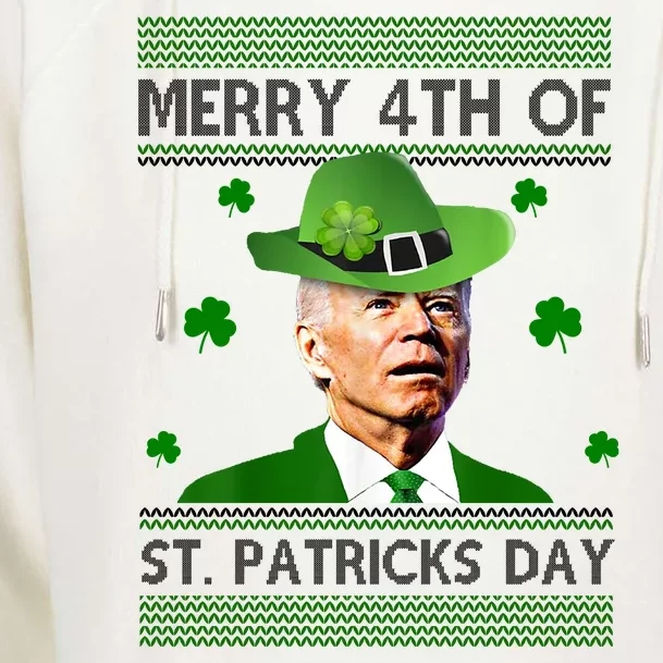 Merry 4th Of St Patrick's Day Funny Joe Biden Womens Funnel Neck Pullover Hood