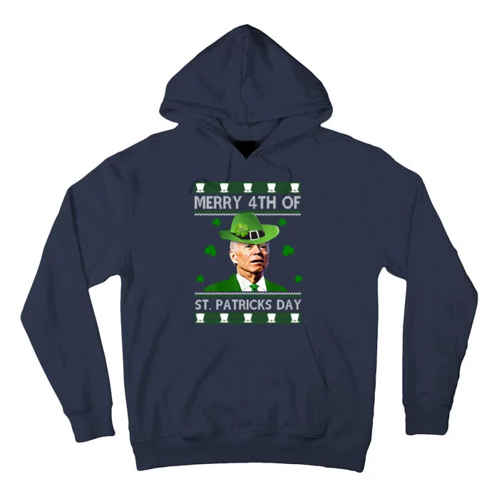 Merry 4th Of St Patrick's Day Funny Joe Biden Tall Hoodie