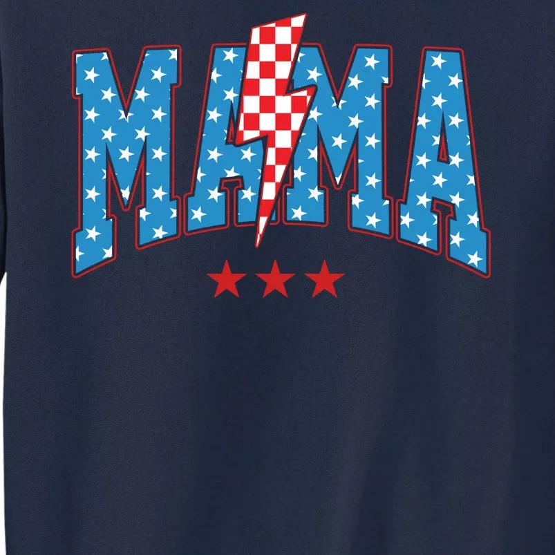 Mama 4th Of July Usa Festive Tall Sweatshirt