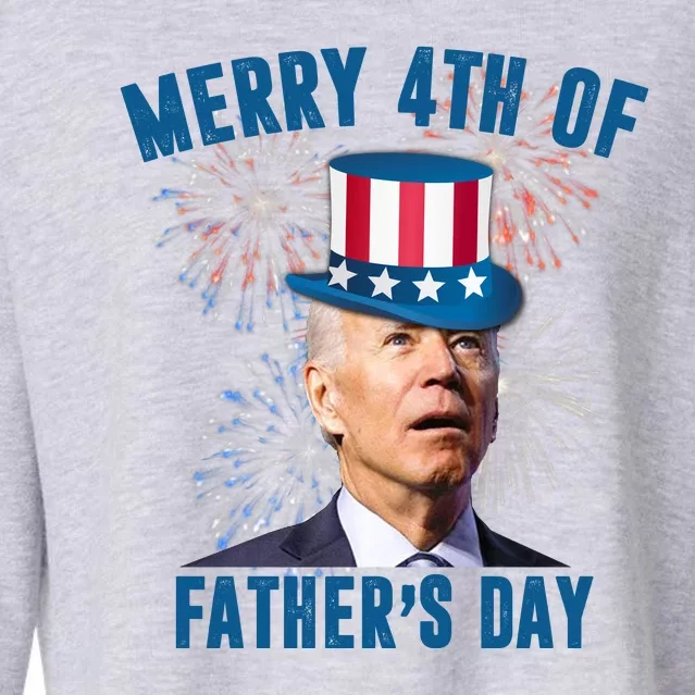 Merry 4th Of Father's Day Joe Biden Funny Gift For Dad Cropped Pullover Crew