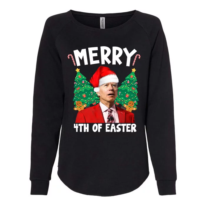 Merry 4th Of Easter Funny Joe Biden Holiday Womens California Wash Sweatshirt