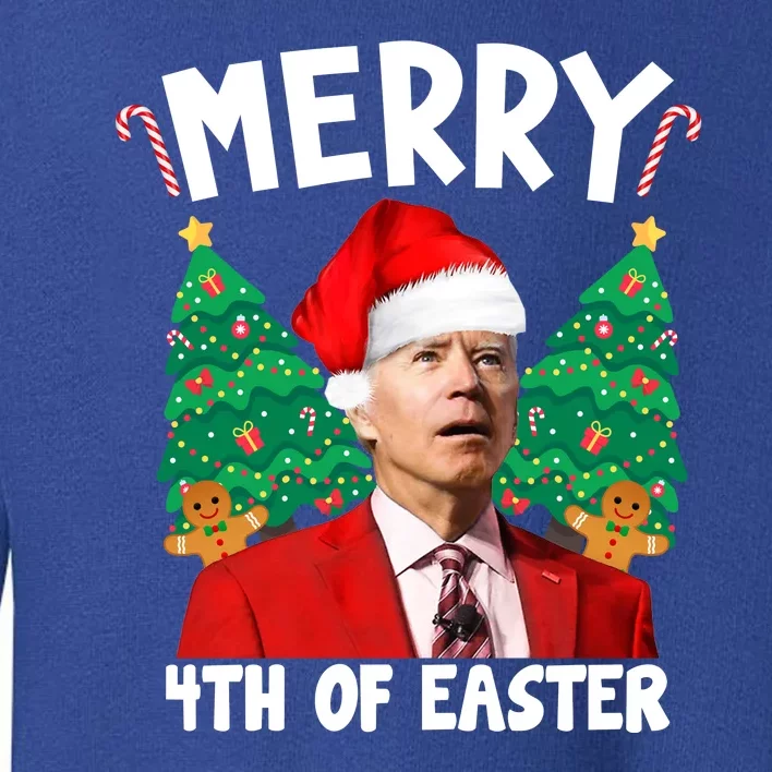 Merry 4th Of Easter Funny Joe Biden Holiday Toddler Sweatshirt