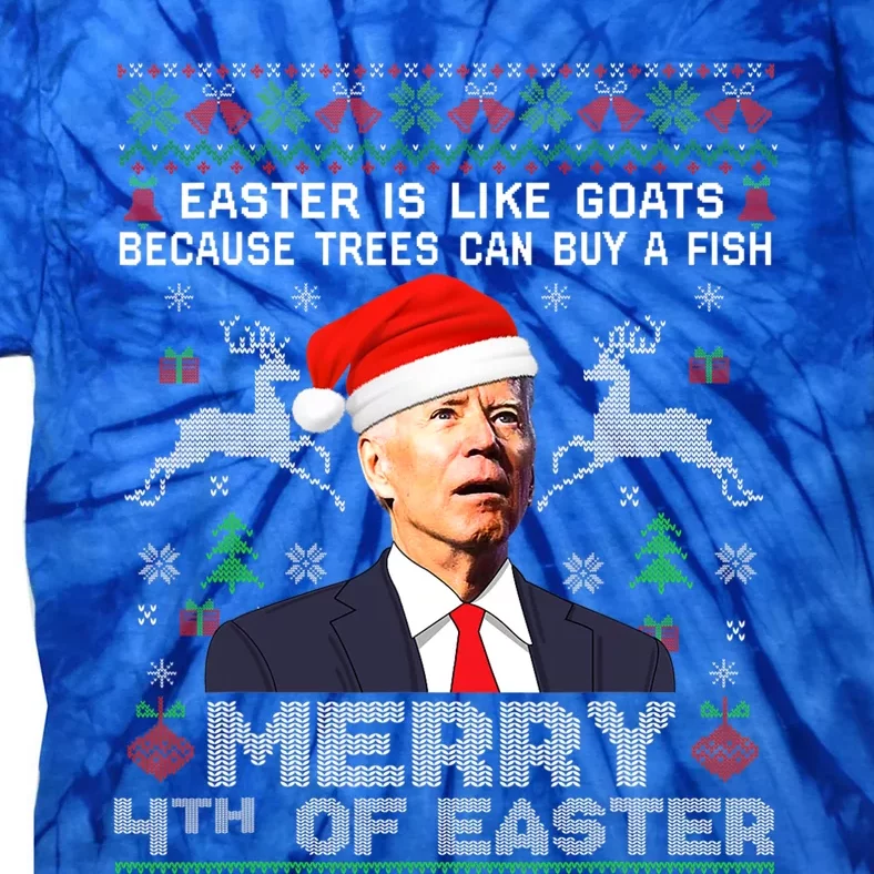 Merry 4th Of Easter Funny Biden Ugly Christmas Sweater Tie-Dye T-Shirt