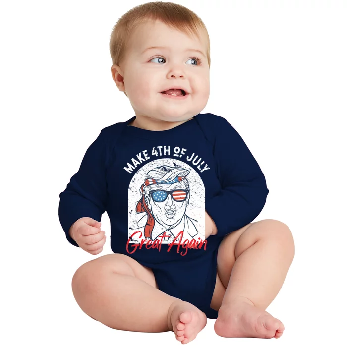 Make 4th Of July Great Again Funny Trump And American Flag Art Gift Baby Long Sleeve Bodysuit