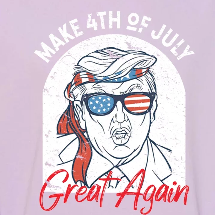 Make 4th Of July Great Again Funny Trump And American Flag Art Gift Garment-Dyed Sweatshirt