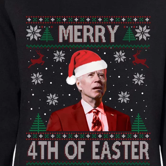 Merry 4th Of Easter Funny Joe Biden Christmas Ugly Sweater Sweatshirt Womens California Wash Sweatshirt