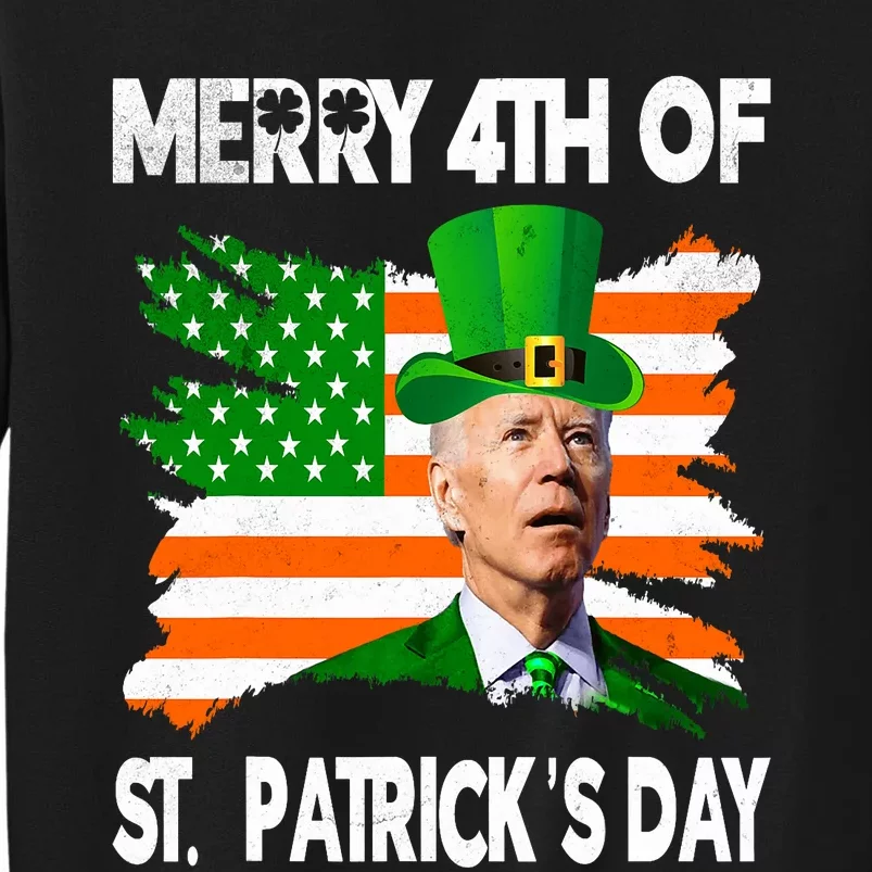 Merry 4th Of St PatrickS Day Funny Joe Biden Leprechaun Hat Tall Sweatshirt