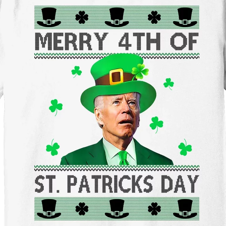 Merry 4th Of St Patrick's Day Funny Confused Joe Biden Premium T-Shirt