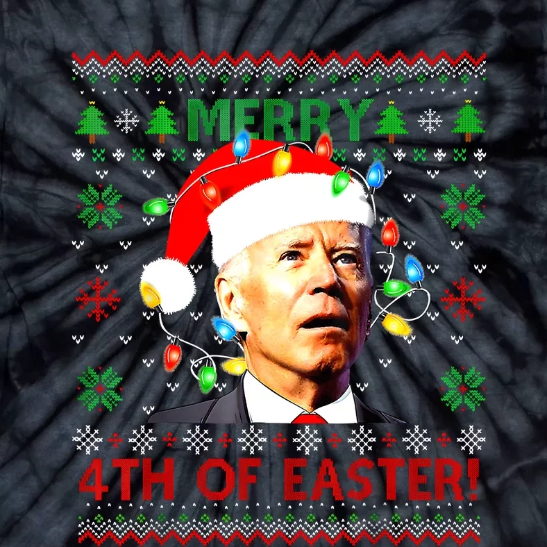 Merry 4th Of Easter Santa Joe Biden Ugly Christmas Sweater Tie-Dye T-Shirt