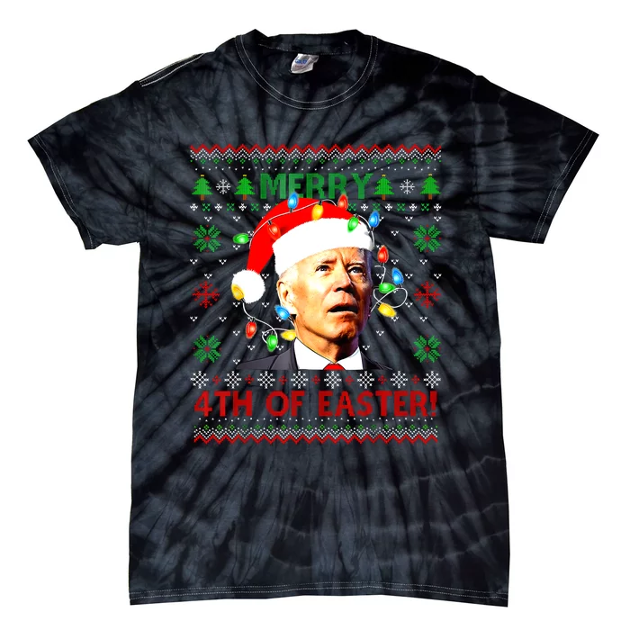 Merry 4th Of Easter Santa Joe Biden Ugly Christmas Sweater Tie-Dye T-Shirt