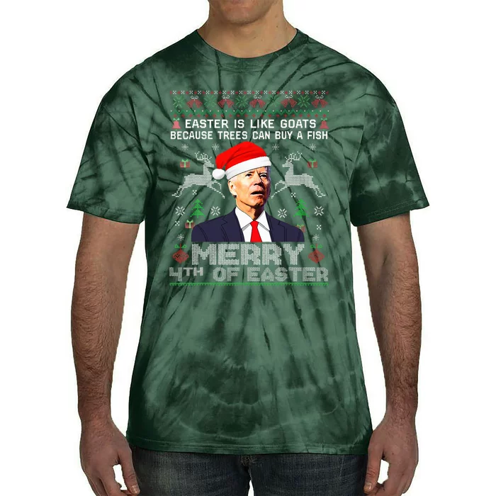 Merry 4th Of Easter Funny Biden Ugly Christmas Sweater Tie-Dye T-Shirt