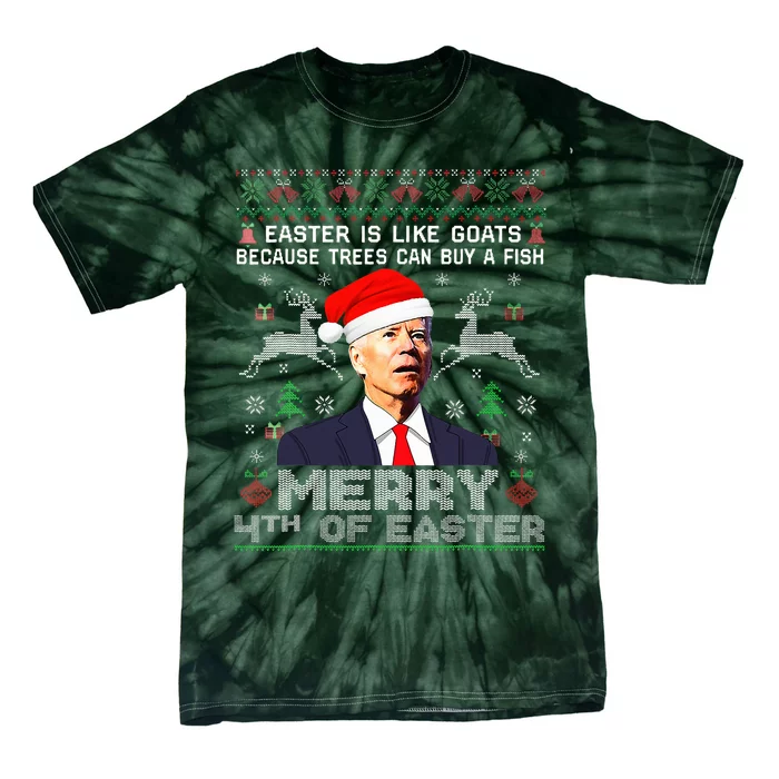 Merry 4th Of Easter Funny Biden Ugly Christmas Sweater Tie-Dye T-Shirt