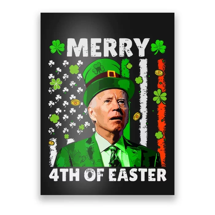 Merry 4th Of St Patricks Day Joe Biden Leprechaun Hat Clover Poster