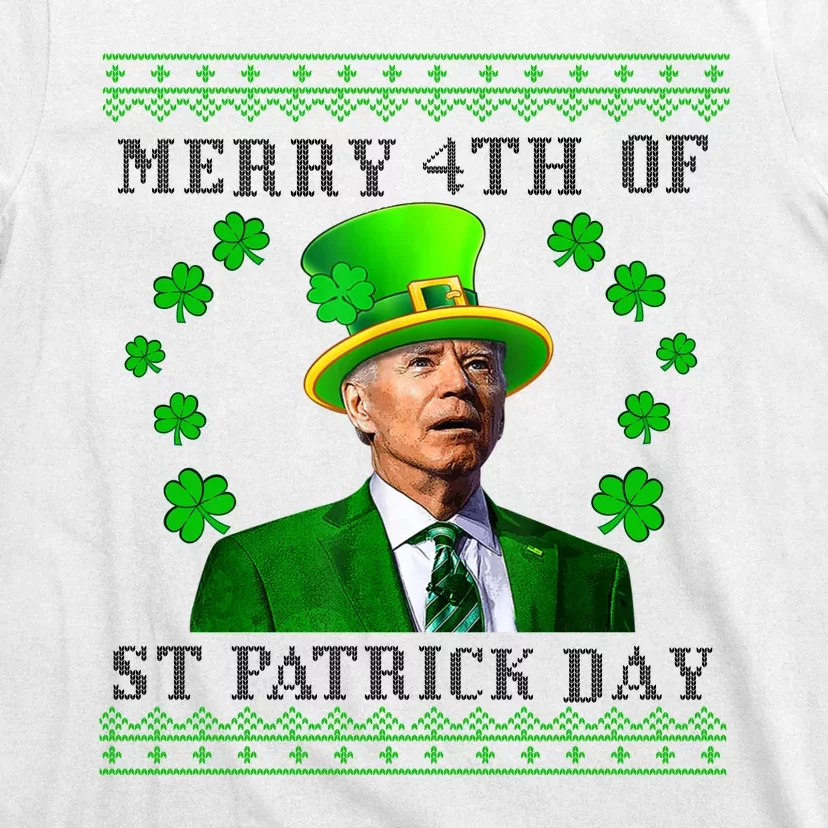 Merry 4th Of St Patrick's Day Funny Joe Biden Gift T-Shirt