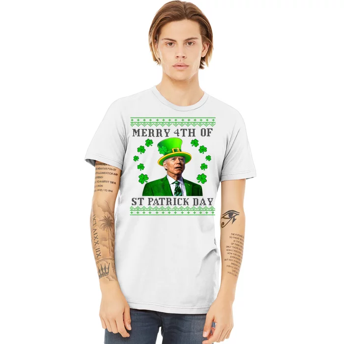 Merry 4th Of St Patrick's Day Funny Joe Biden Gift Premium T-Shirt