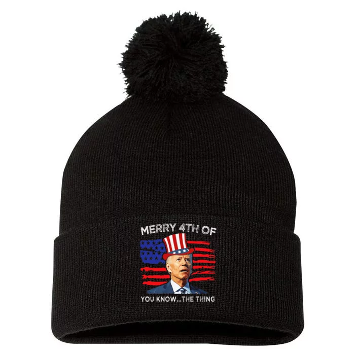 Merry 4th Of You Know The Thing Joe Biden Pom Pom 12in Knit Beanie