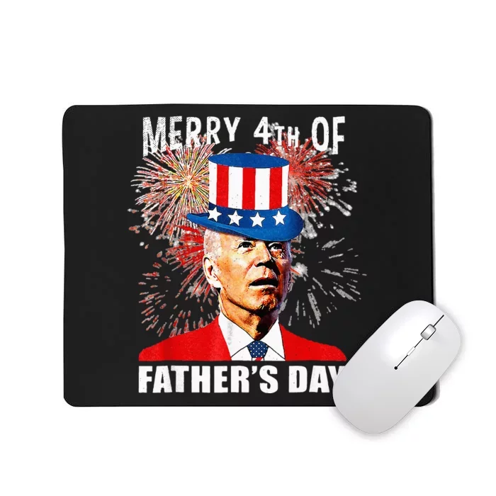 Merry 4th Of Fathers Day July 4th America Joe Biden USA Mousepad