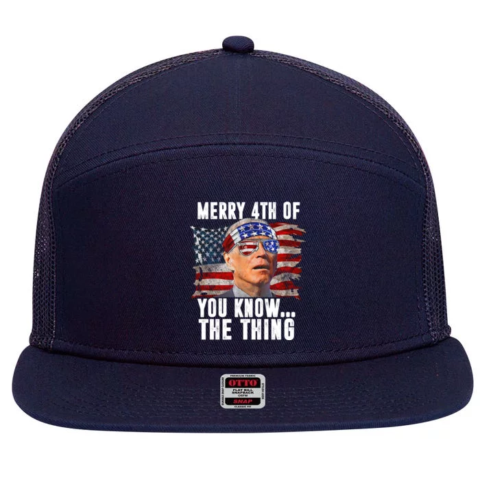 Merry 4th Of You Know The Thing Funny Biden 7 Panel Mesh Trucker Snapback Hat