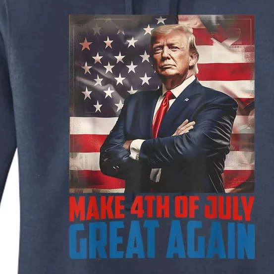 Make 4th Of July Great Again Trump 2024 Independence Day Women's Pullover Hoodie