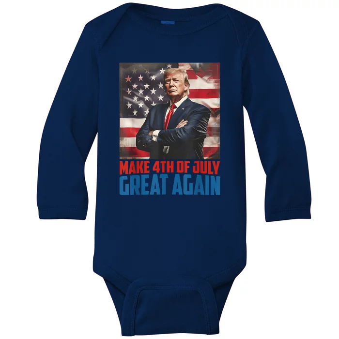 Make 4th Of July Great Again Trump 2024 Independence Day Baby Long Sleeve Bodysuit