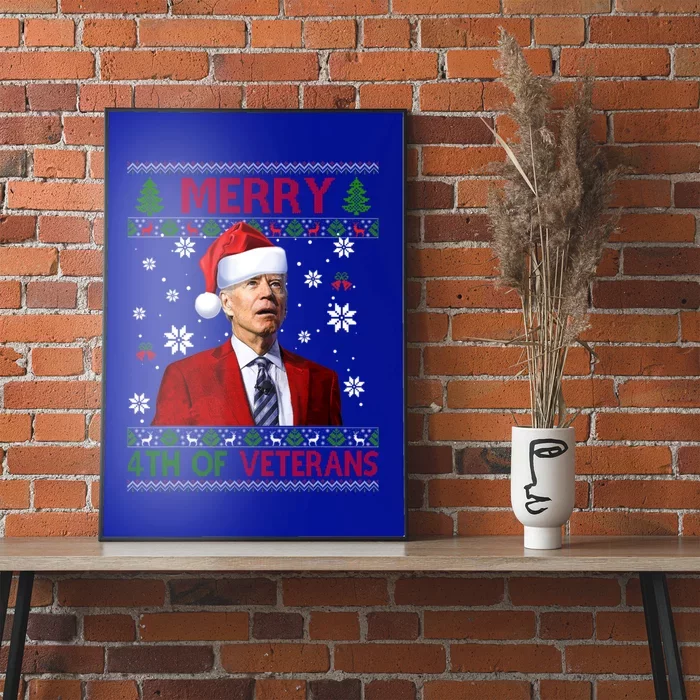 Merry 4th Of Veterans Funny Joe Biden Xmas Ugly Sweater Funny Gift Poster