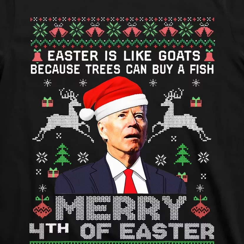 Merry 4th Of Easter Funny Biden Ugly Xmas Sweater T-Shirt