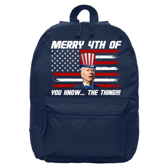 Merry 4th Of You Know The Thing Funny Joe Biden America 16 in Basic Backpack