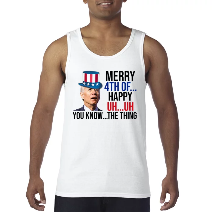 Merry 4th You Know The Thing Funny Confused Joe Biden Tank Top