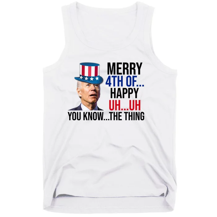 Merry 4th You Know The Thing Funny Confused Joe Biden Tank Top