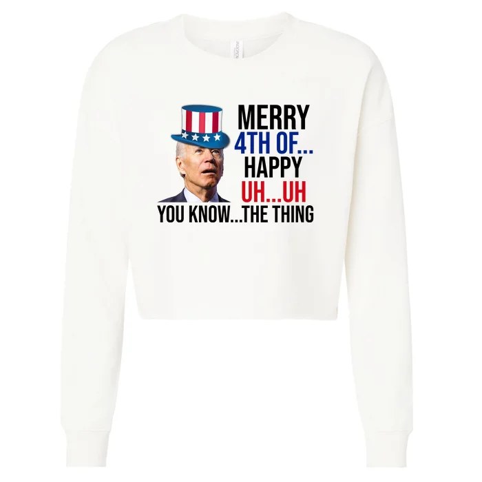 Merry 4th You Know The Thing Funny Confused Joe Biden Cropped Pullover Crew