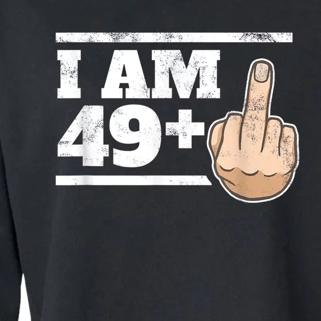 Milestone 50th Birthday - Gag Bday Joke Gift Idea: 49+1 Cropped Pullover Crew