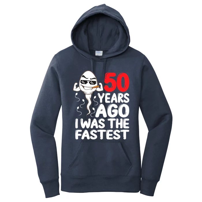 Mens 50th Birthday Gag Dress 50 Years Ago I Was The Fastest Funny Women's Pullover Hoodie