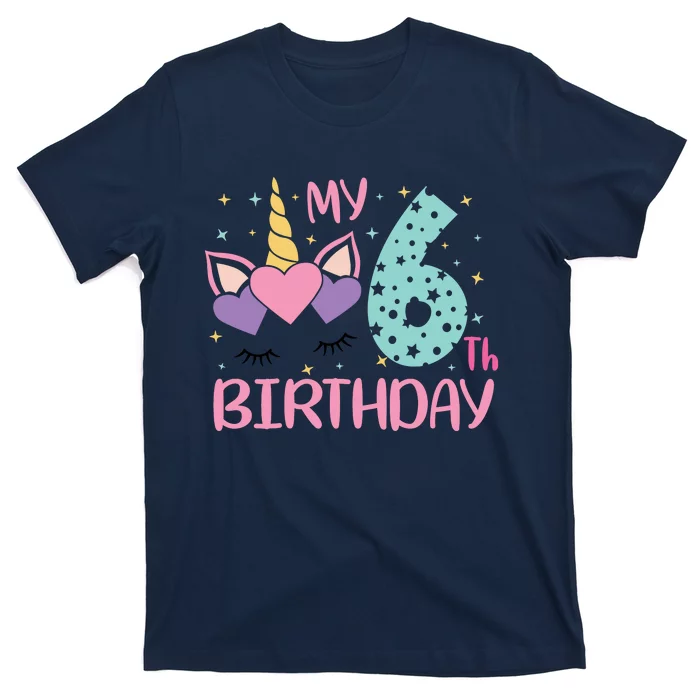 My 6th Birthday Unicorn Gift For Birthday Girl T-Shirt