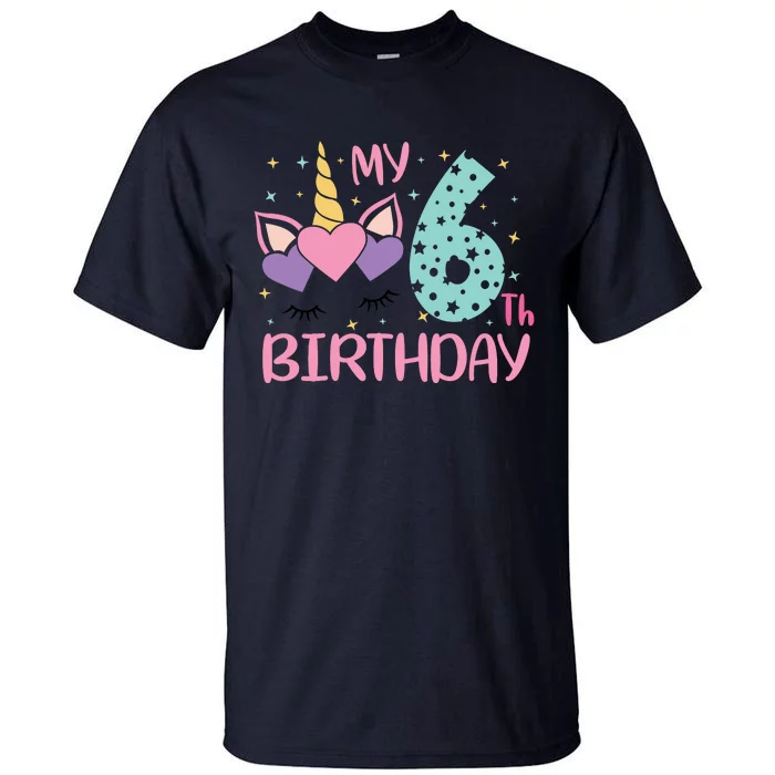 My 6th Birthday Unicorn Gift For Birthday Girl Tall T-Shirt