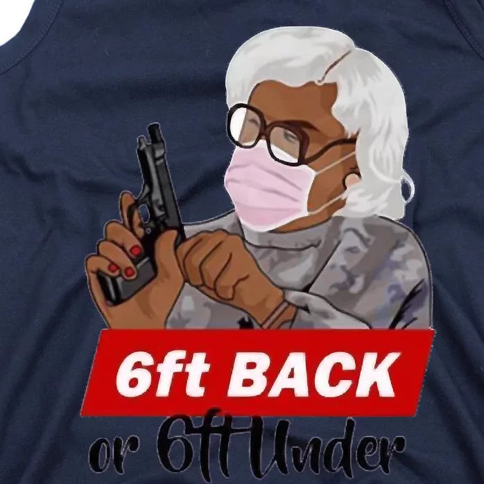 Madea 6ft Stay Back Tank Top