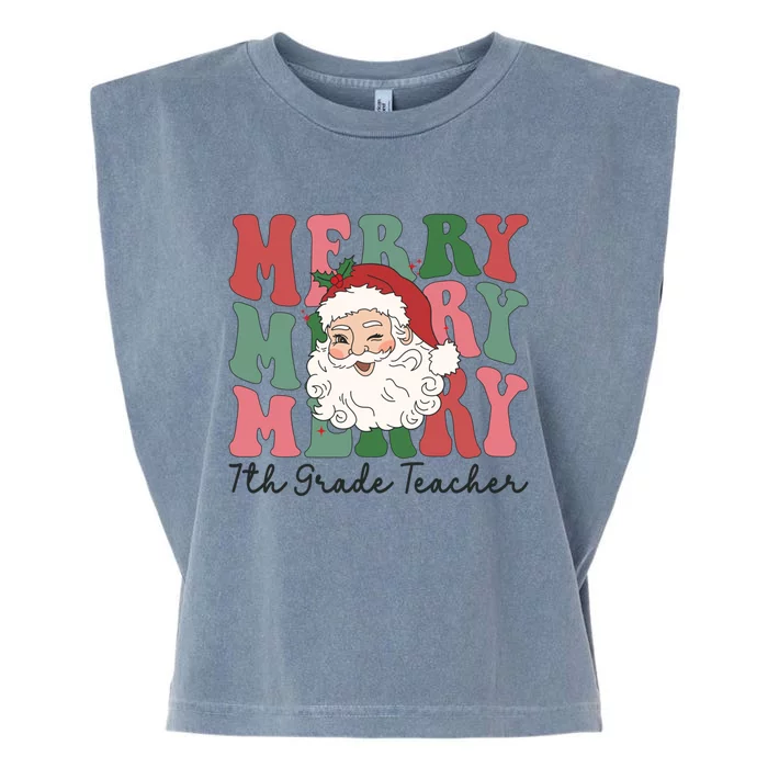 Merry 7th Grade Teacher Retro Groovy Santa Face Christmas Funny Gift Garment-Dyed Women's Muscle Tee