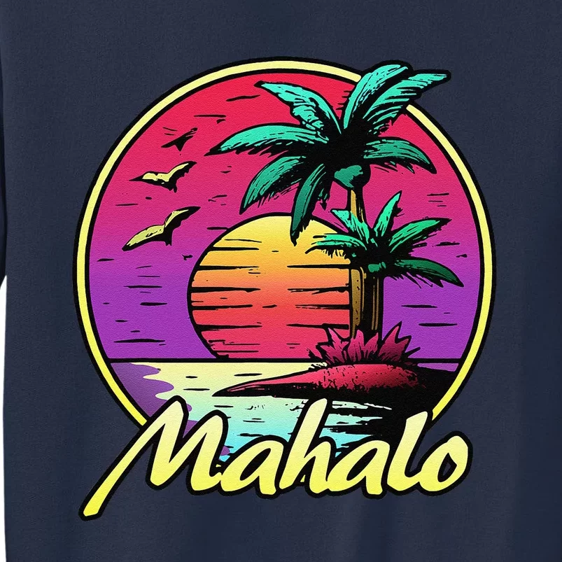 Mahalo. 80s Palm Sunset. Tropical Beach Summer Sweatshirt