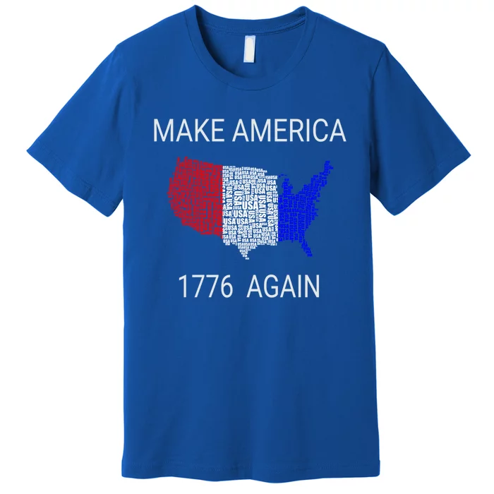 Make America 1776 Again Constitution Freedom Usa Gift Premium T-Shirt