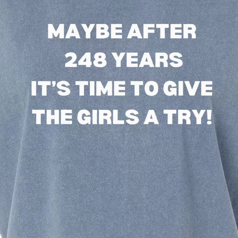 Maybe After 248 Years Time To Give The Girl A Try Kamala Garment-Dyed Women's Muscle Tee